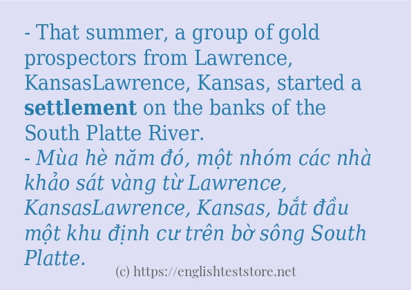Các câu ví dụ của từ settlement