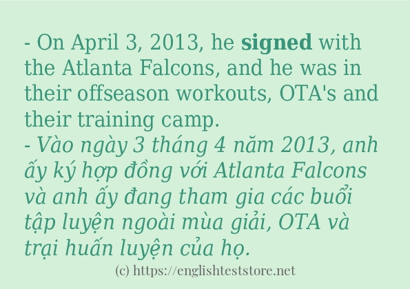 Các câu ví dụ của từ signed