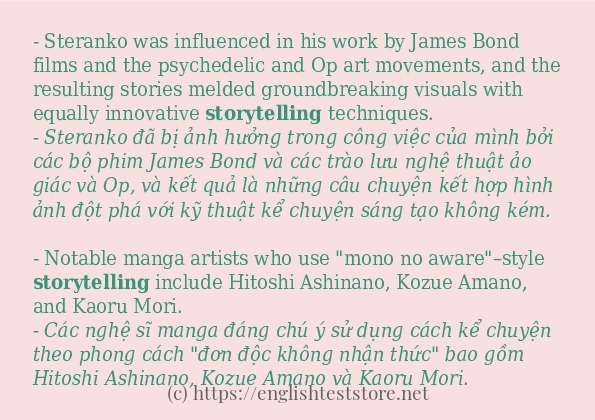 Các câu ví dụ của từ storytelling