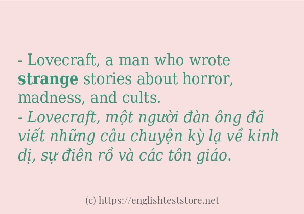 Các câu ví dụ của từ strange Các câu ví dụ của từ strange