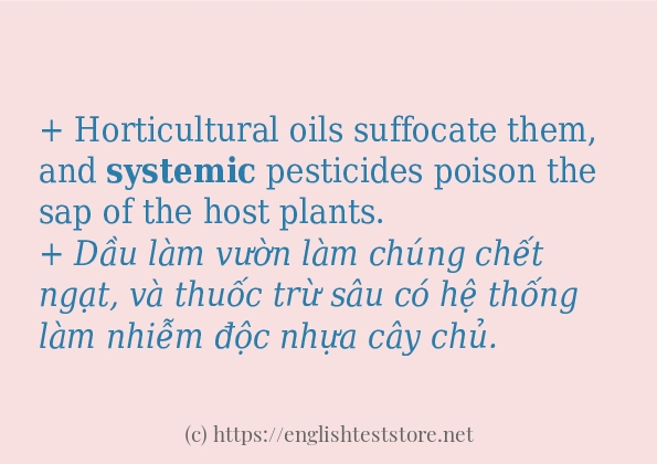 Các câu ví dụ của từ systemic