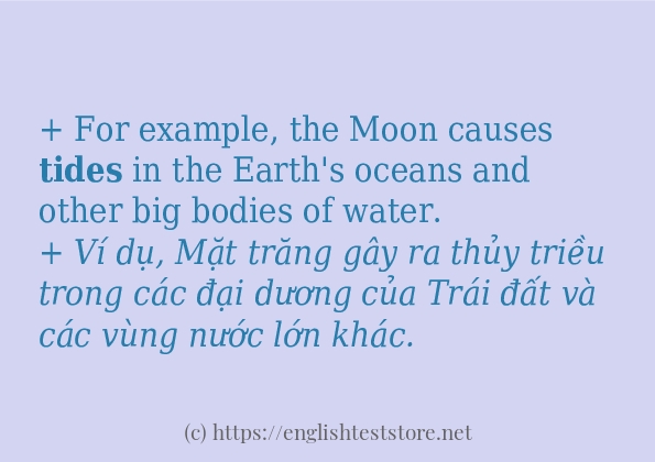 Các câu ví dụ của từ tides Các câu ví dụ của từ tides