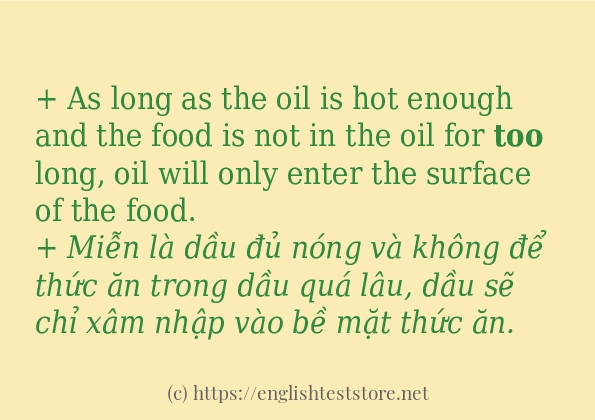 Các câu ví dụ của từ too