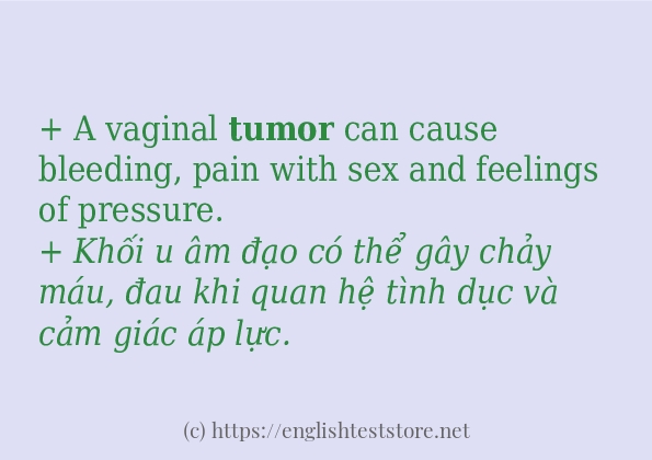 Các câu ví dụ của từ tumor