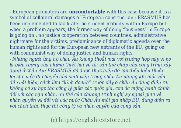 Các câu ví dụ của từ uncomfortable