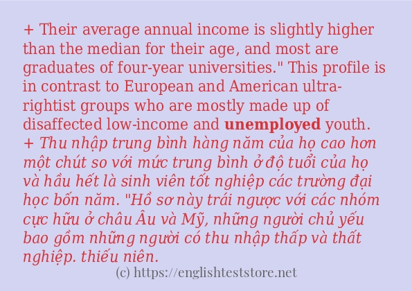 Các câu ví dụ của từ unemployed