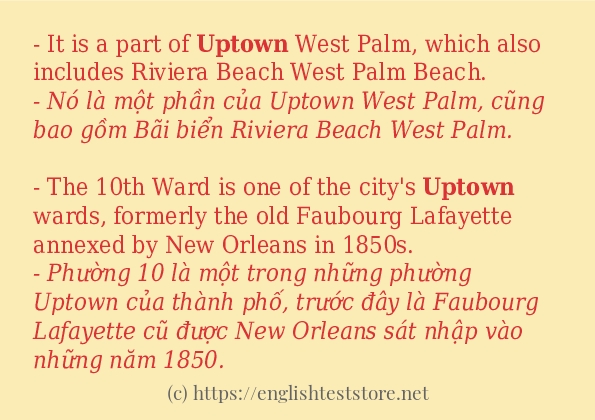 Các câu ví dụ của từ uptown