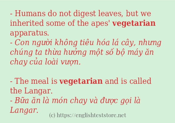 Các câu ví dụ của từ vegetarian