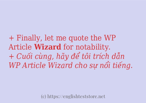 Các câu ví dụ của từ wizard Các câu ví dụ của từ wizard