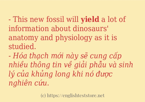 Các câu ví dụ của từ yield