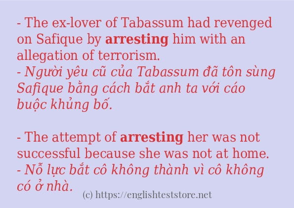 Các câu ví dụ và cách dùng từ arresting