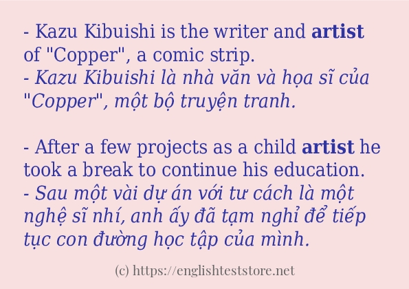Các câu ví dụ và cách dùng từ artist Các câu ví dụ và cách dùng từ artist
