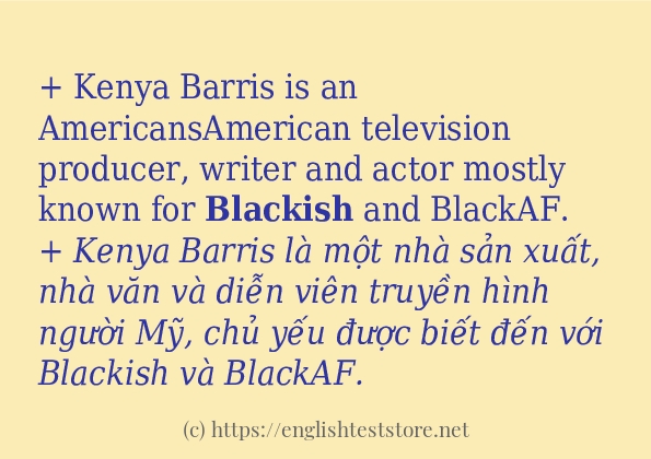 Các câu ví dụ và cách dùng từ blackish