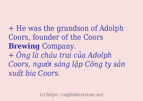 Các câu ví dụ và cách dùng từ brewing