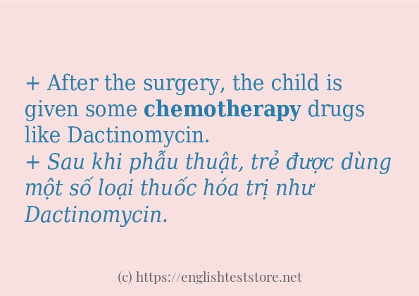 Các câu ví dụ và cách dùng từ chemotherapy