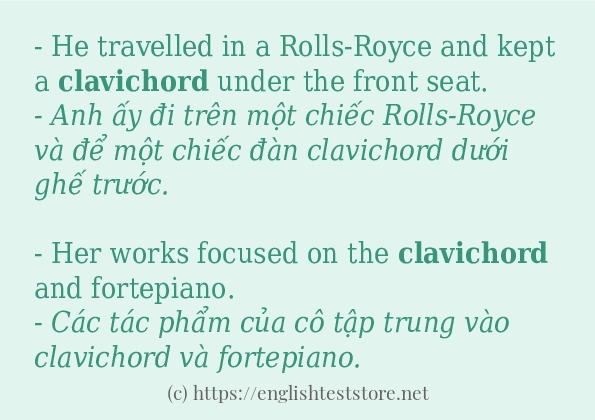 Các câu ví dụ và cách dùng từ clavichord