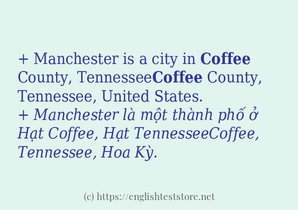 Các câu ví dụ và cách dùng từ coffee