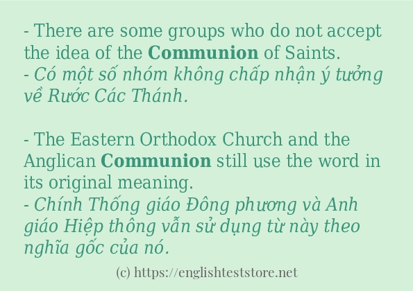 Các câu ví dụ và cách dùng từ communion Các câu ví dụ và cách dùng từ communion