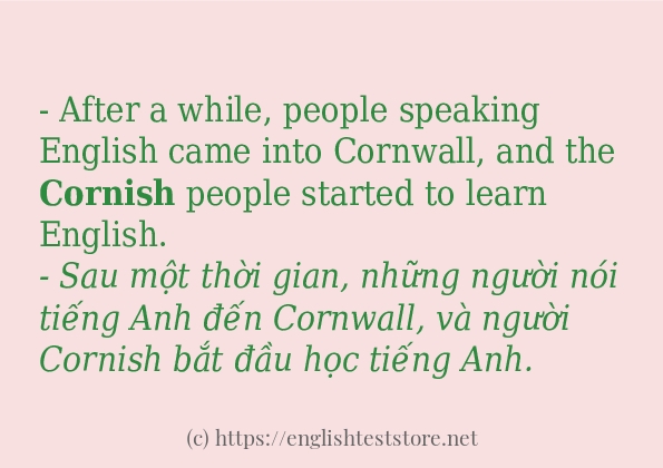 Các câu ví dụ và cách dùng từ cornish