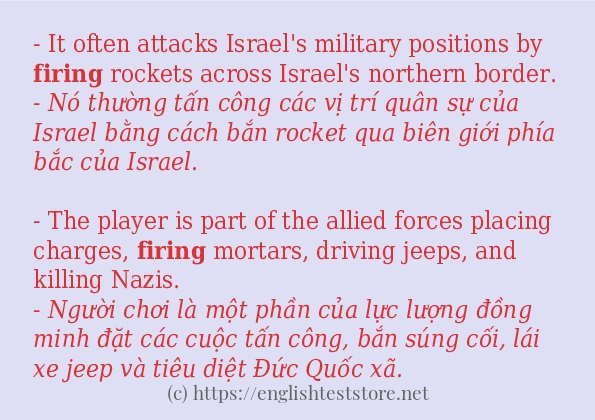 Các câu ví dụ và cách dùng từ firing