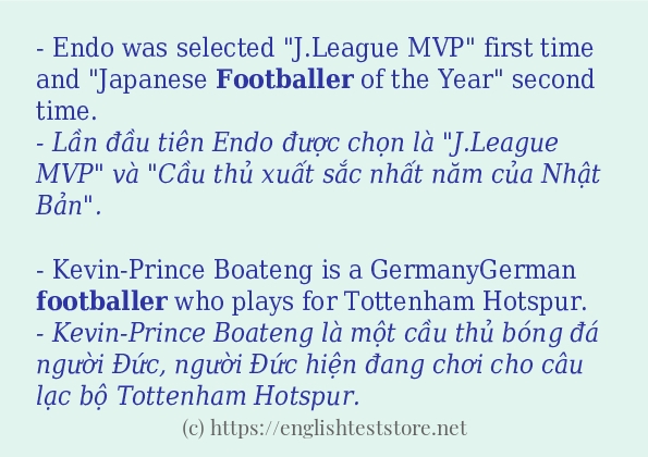 Các câu ví dụ và cách dùng từ footballer