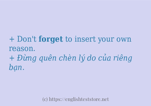 Các câu ví dụ và cách dùng từ forget
