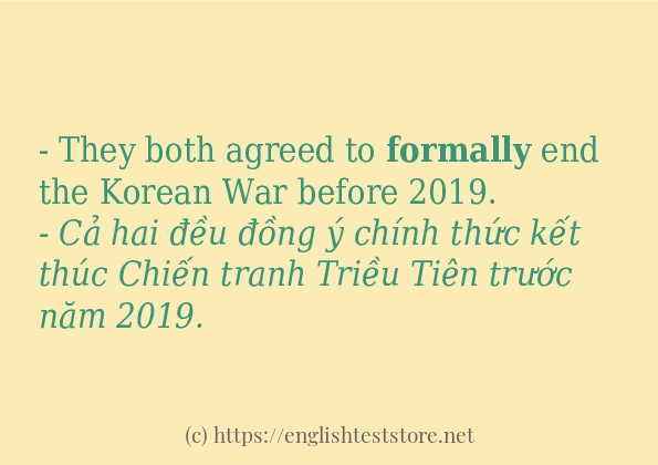 Các câu ví dụ và cách dùng từ formally