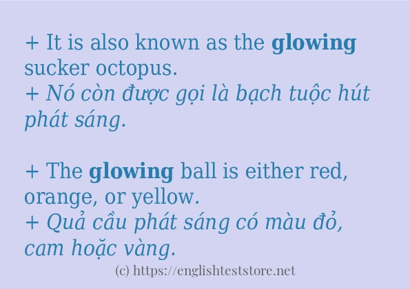 Các câu ví dụ và cách dùng từ glowing