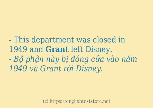 Các câu ví dụ và cách dùng từ grant
