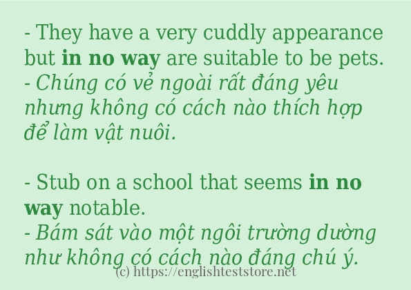 Các câu ví dụ và cách dùng từ in no way