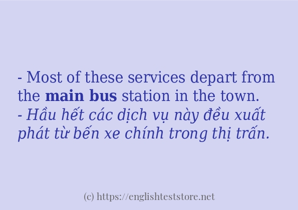 Các câu ví dụ và cách dùng từ main bus