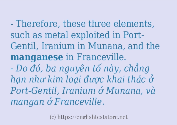 Các câu ví dụ và cách dùng từ manganese