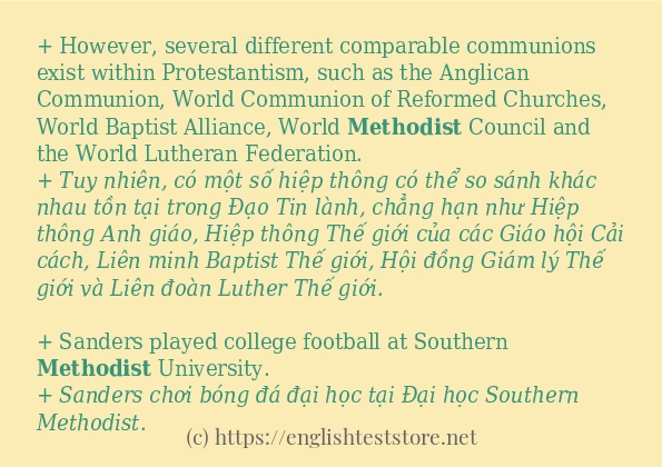Các câu ví dụ và cách dùng từ methodist