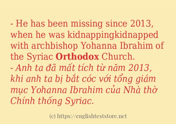 Các câu ví dụ và cách dùng từ orthodox