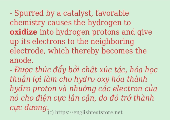 Các câu ví dụ và cách dùng từ oxidize
