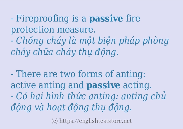 Các câu ví dụ và cách dùng từ passive