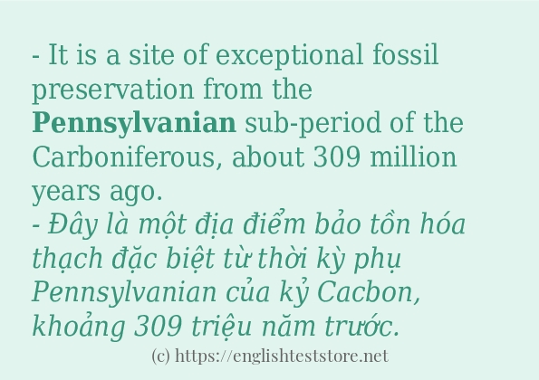 Các câu ví dụ và cách dùng từ pennsylvanian Các câu ví dụ và cách dùng từ pennsylvanian