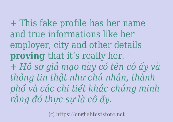 Các câu ví dụ và cách dùng từ proving
