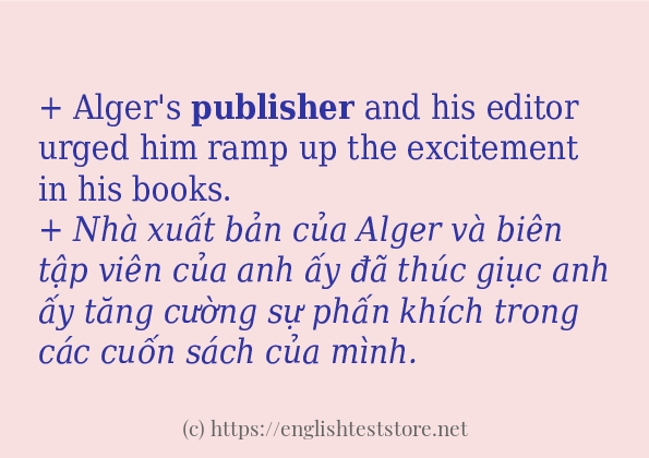 Các câu ví dụ và cách dùng từ publisher