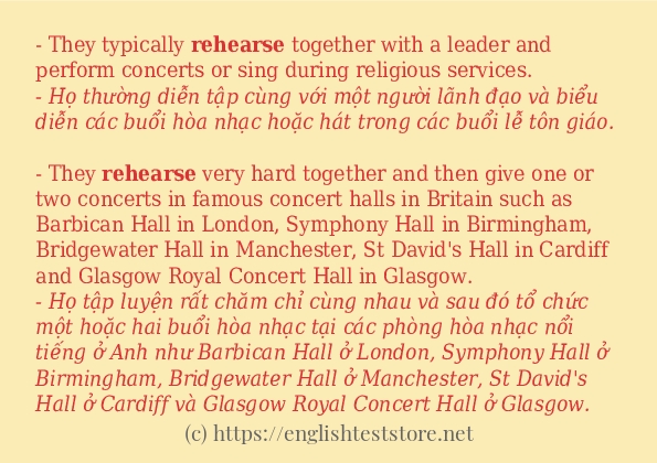 Các câu ví dụ và cách dùng từ rehearse