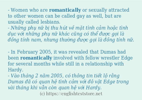 Các câu ví dụ và cách dùng từ romantically