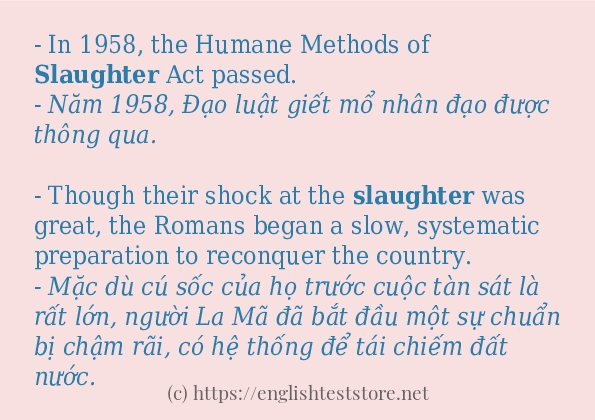 Các câu ví dụ và cách dùng từ slaughter