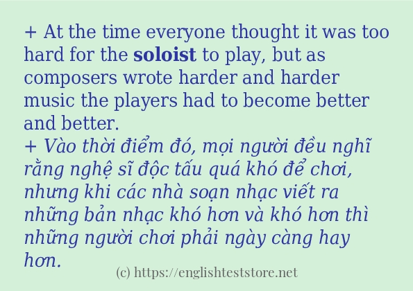 Các câu ví dụ và cách dùng từ soloist Các câu ví dụ và cách dùng từ soloist