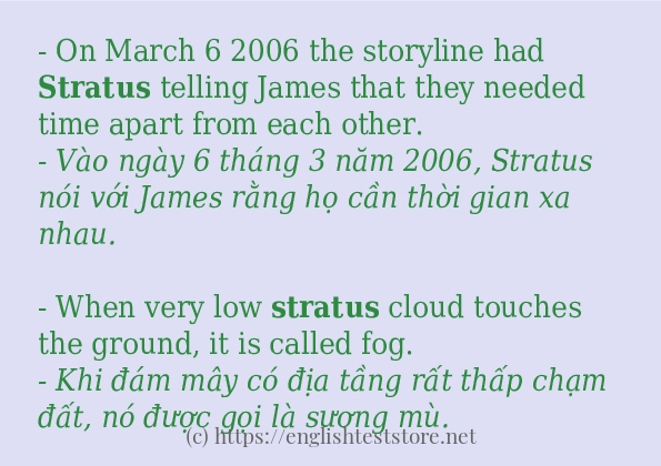 Các câu ví dụ và cách dùng từ stratus Các câu ví dụ và cách dùng từ stratus