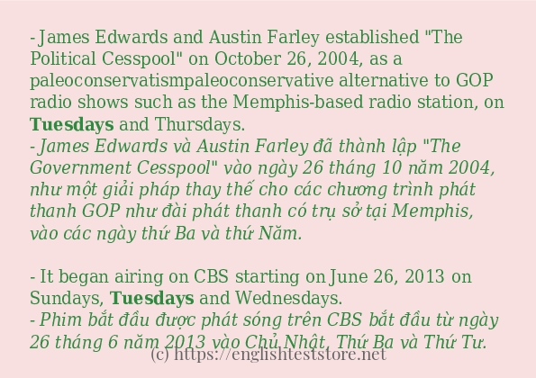Các câu ví dụ và cách dùng từ tuesdays