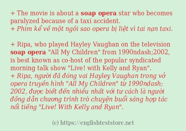 Các câu ví dụ và cách sử dụng từ Soap opera Các câu ví dụ và cách sử dụng từ Soap opera