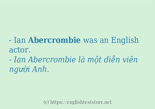 Các câu ví dụ và cách sử dụng từ abercrombie Các câu ví dụ và cách sử dụng từ abercrombie
