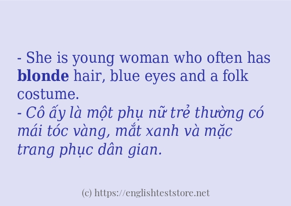 Các câu ví dụ và cách sử dụng từ blonde
