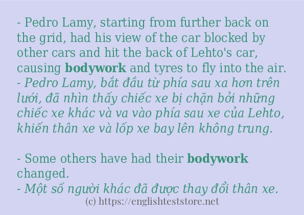 Các câu ví dụ và cách sử dụng từ bodywork
