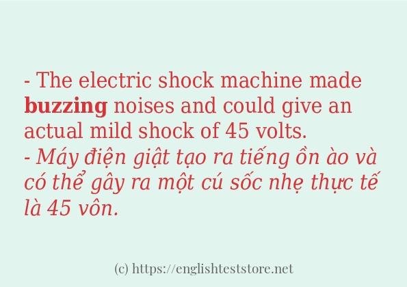Các câu ví dụ và cách sử dụng từ buzzing Các câu ví dụ và cách sử dụng từ buzzing